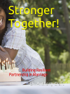 Stronger Together: Building Resilient Partnership in Marriage